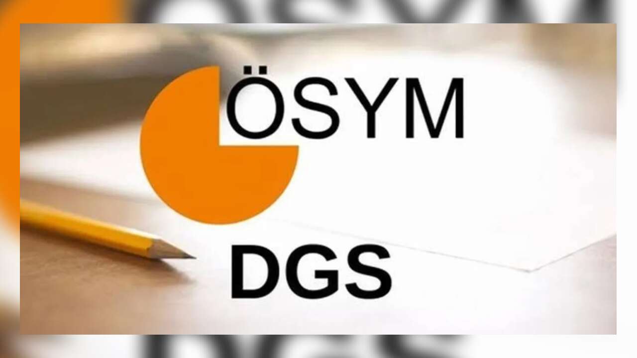 DGS ek yerleştirme sonuçları açıklandı
