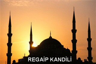 "Regaip Kandiliniz Mübarek Olsun!"