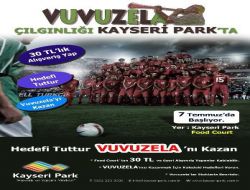 Kayseri Park'tan Vuvuzela Kampanyası