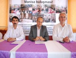 Sivil Dayanışma Platformu Üyeleri Manisa'da Buluşuyor..