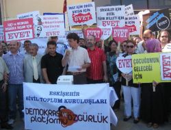 Eskişehir Demokrasi Ve Özgürlük Platformu'ndan 'evet' Çağrısı