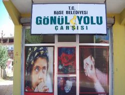 Köse'de Gönül Yolu Çarşısı Açıldı