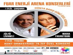 1 Eylül Dünya Barış Günü Özel Konserinde Livaneli Ve Farantouri Sahne Alacak