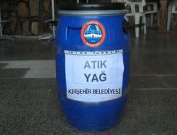 Kırşehir Belediyesi, Atık Yağları Topluyor..