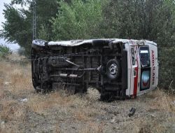 Ankara'ya Hasta Götüren Ambulans Dönüş Yolunda Takla Attı