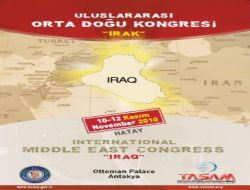 Uluslararası Ortadoğu Kongresi'nde İlk Müzakereler 11 Kasım'da Yapılacak!