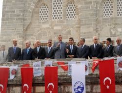 Başbakan Erdoğan: "Ecdad Yadigarı Eserleri Bu Güne Ve Geleceğe Taşımının Sorumluluğundayız!"