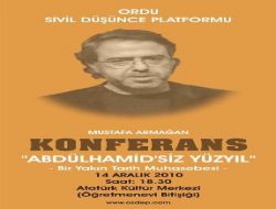 Ordu'da 'abdülhamitsiz 100 Yıl' Konferansı Yapılacak