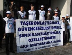 Torba Kanun Tasarısı'na Belediye İşçilerinden Tepki