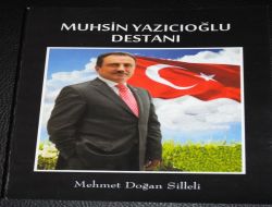 Yazar Silleli:gençliğin Muhsin Yazıcıoğlu'nun Fedakarlık Ruhuna İhtiyacı Var