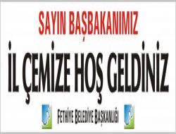 Fethiye, Başbakan’dan İl Sözü Bekliyor!