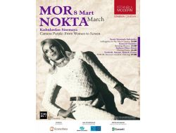 Dünya Kadınlar Günü’ne Özel Sinema Programı