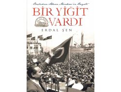 Aydın’da Menderes Ve Demokrasi Mücadelesi Anlatılacak