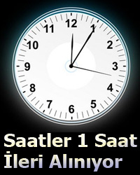 İLERİ SAAT UYGULAMASINA DEVAM