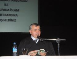 Prof. Akgündüz’den Avrupa Ve İslam Konferansı