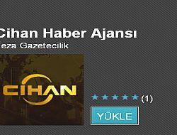 Cihan Haber Ajansı’nın Android Uygulaması Hizmet Vermeye Başladı