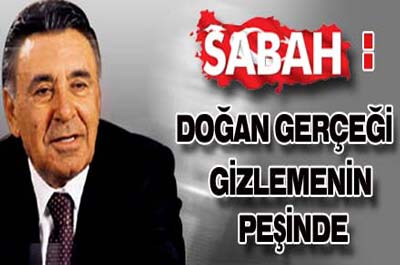 Sabah'tan Doğan'a...
