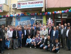 Tonya’da Trabzonspor Taraftarları Derneği Açıldı