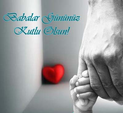 "Bugün Babalar Günü"