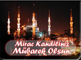 'Miraç Kandiliniz Mübarek Olsun!'