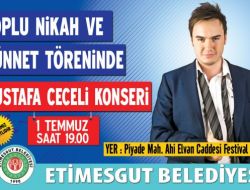 Etimesgut'ta Sünnet Şöleni Mustafa Ceceli İle Şenlenecek